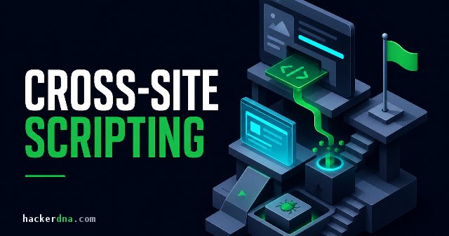 Cross-Site Scripting (XSS) : le Guide des Attaques 2026