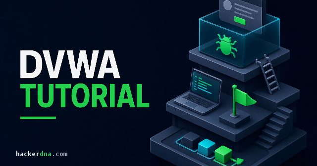 DVWA Tutorial: Setup and Walkthrough for Beginners (2026)