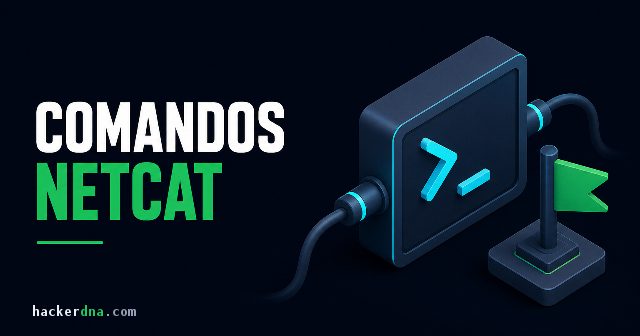 Como Usar o Netcat: Comandos e Exemplos de CTF (2026)