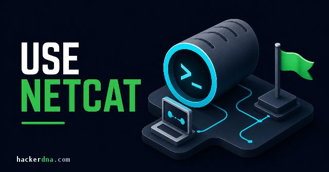 How to Use Netcat: Commands and CTF Examples (2026)