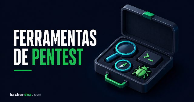 Ferramentas de Pentest: 12 Essenciais para 2026